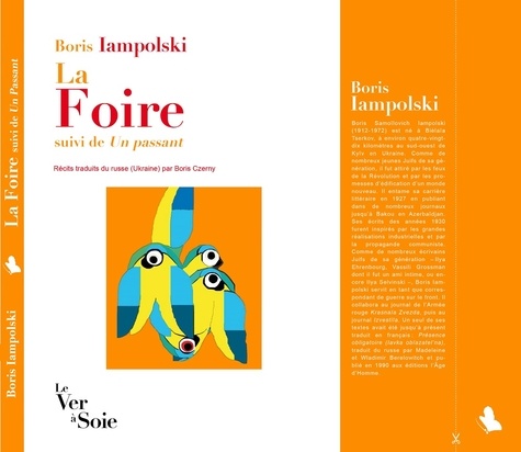 Boris Iampolski - La Foire - Suivi de Un passant.