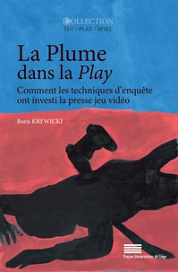 La Plume dans la play