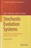 Stochastic Evolution Systems. Linear Theory and Applications to Non-Linear Filtering 2nd edition