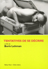 Boris Lehman et Léopold Blum - Tentatives de se décrire.