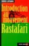 Boris Lutanie - Introduction Au Mouvement Rastafari.