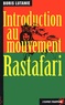Boris Lutanie - Introduction Au Mouvement Rastafari.