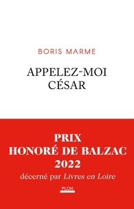 Boris Marme - Appelez-moi César.