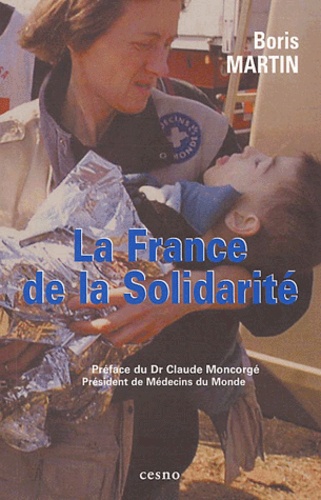 Boris Martin - La France De La Solidarite.