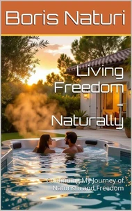 Living Freedom Naturally