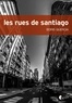 Boris Quercia - Les rues de Santiago.