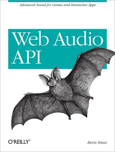 Boris Smus - Web Audio API.