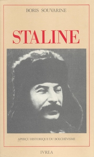 Boris Souvarine - Staline - Aperçu historique du bolchévisme.