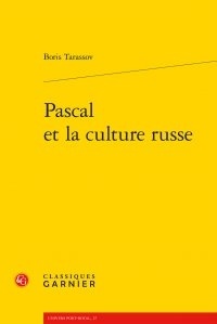 Boris Tarassov - Pascal et la culture russe.
