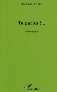 Tu parles !