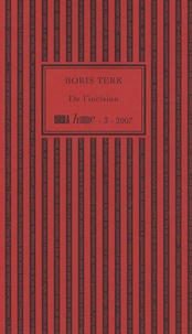 Boris Terk - De l'incision.