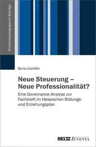 Neue Steuerung – Neue Professionalität?