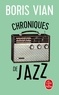 Boris Vian - Chroniques de jazz.