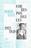 Boris Vian - Correspondances 1932-1959 - Vouszenserancinq !.