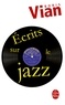 Boris Vian - Ecrits sur le jazz.