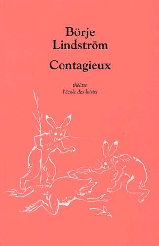 Börje Lindström - Contagieux.