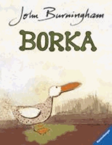 John Burningham - Borka.