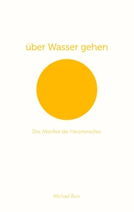 über Wasser gehen