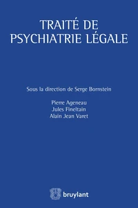 Traité de psychiatrie légale