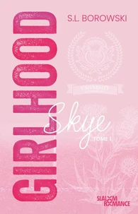 Girlhood - Tome 1