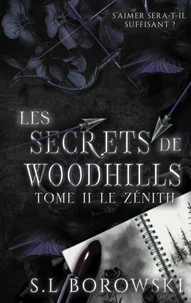 Les secrets de Woodhills Tome 2