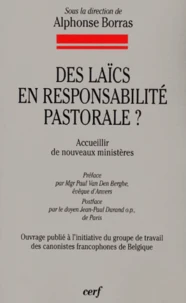 Des Laics En Responsabilite Pastorale ? Accueillir De Nouveaux Ministeres