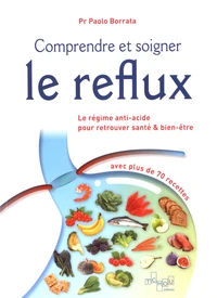 Comprendre et soigner l'acidité gastrique