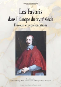 Les favoris dans l'Europe du XVIIe siècle