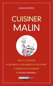 Cuisiner malin