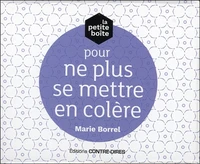 La petite boîte pour ne plus se mettre en colère