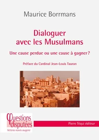 Dialoguer avec les musulmans