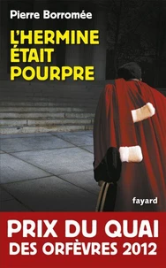 L'Hermine était pourpre