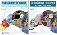 Questionner le monde (vivant, matière, objets, espace et temps), cycle 2