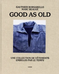 Good as old