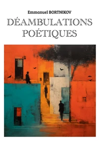 Déambulations poétiques