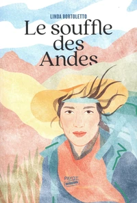 Le souffle des Andes