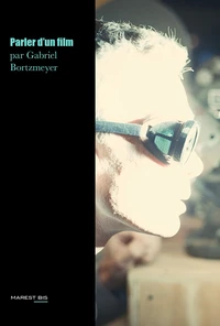 Parler d’un film