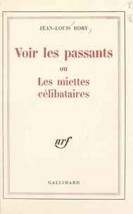 Voir les passants