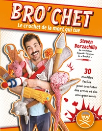 Bro'chet, le crochet de la mort qui tue