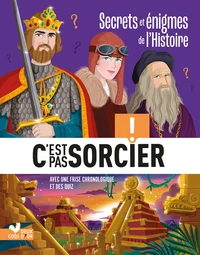 Secrets et énigmes de l'Histoire