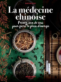 La médecine chinoise
