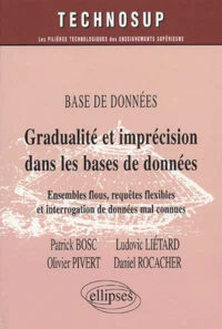 Gradualité et imprécision dans les bases de données