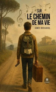 Sur le chemin de ma vie