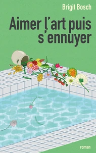 Aimer l'art puis s'ennuyer