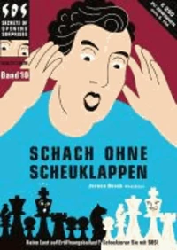 Schach ohne Scheuklappen Band 10