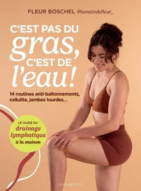 C'est pas du gras, c'est de l'eau !