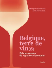Belgique, terre de vin(s)