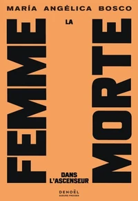La Femme morte dans l'ascenseur
