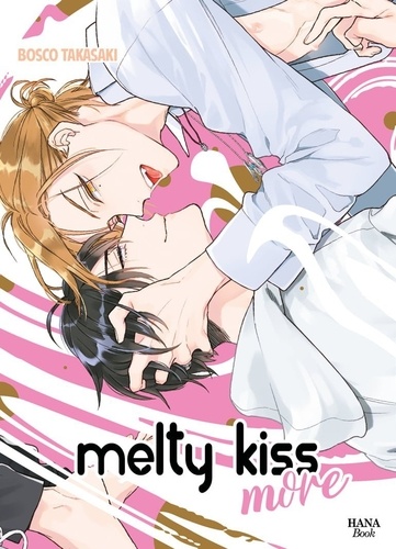 Melty Kiss Tome 2 Melty Kiss More