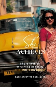  Bose Creative Publishers et  Abhilasha Kumar - She Achieves - SHE.